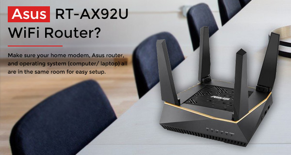Asus RT-AX92U WiFi Router Setup