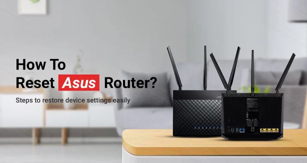How To Reset Asus Router?